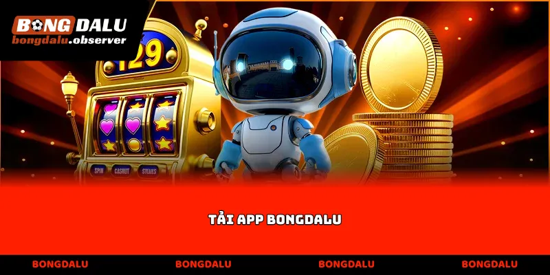 Tải App Bongdalu